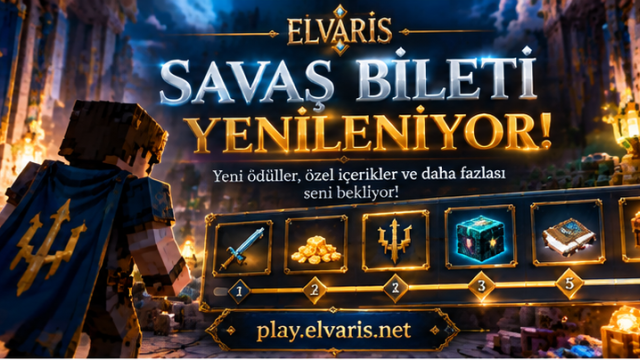 Elvaris Haber - SAVAŞ BİLETİ YENİLENİYOR!